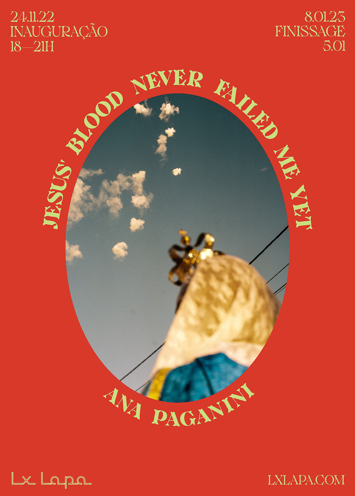 Jesus' Blood Never Failed me Yet | 24th of Nov 2022 - 8th Jan 2023 | Ana Paganini